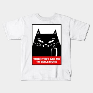 When they ask me to smile more - funny angry cat Kids T-Shirt